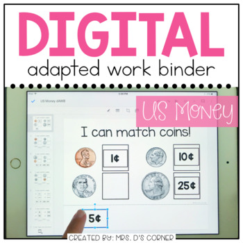 Preview of DIGITAL Adapted Work Binder ( US Money ) | Distance Learning