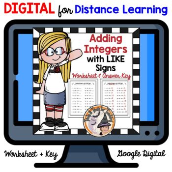Preview of DIGITAL Adding Integers with LIKE Signs Worksheet and Answer KEY