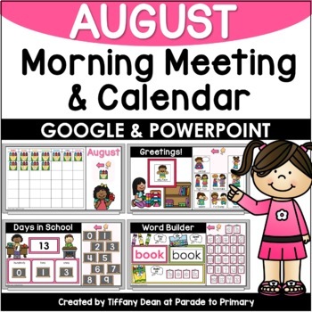 Preview of DIGITAL August Calendar & Morning Meeting - PowerPoint & Google Slides - Kinder
