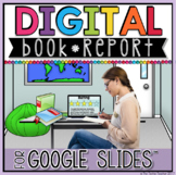 DIGITAL BOOK REPORT IN GOOGLE SLIDES™