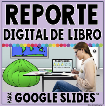 Preview of DIGITAL BOOK REPORT IN GOOGLE SLIDES™ **SPANISH VERSION**