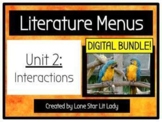 DIGITAL BUNDLE: Interactions Literature Menus (Unit 2)