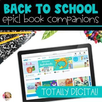 Preview of DIGITAL Back to School Book Companions for EPIC books