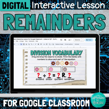Preview of DIGITAL Basic Division with Remainders Interactive Lesson for Google Classroom