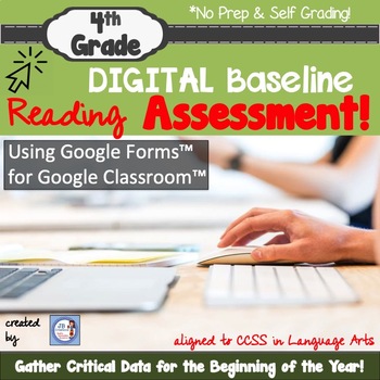 Preview of DIGITAL Beginning of the Year 4th Grade Reading Baseline Assessment