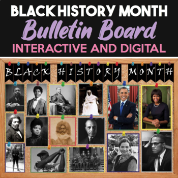 Preview of Digital Black History Month Interactive Bulletin Board - ELA & History Projects