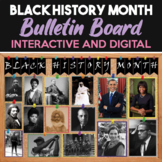 Digital Black History Month Interactive Bulletin Board - E