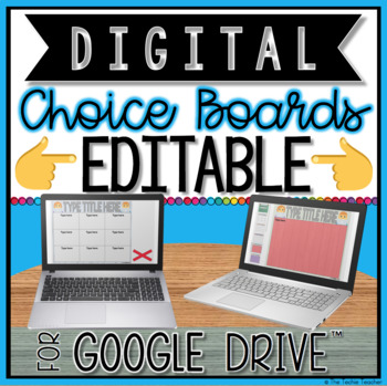 Preview of DIGITAL EDITABLE CHOICE BOARDS FOR GOOGLE DRIVE™