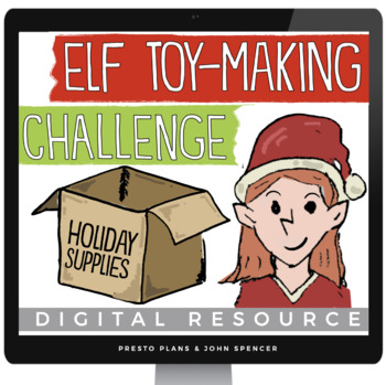 Preview of Christmas Activity - Elf Toy Making Challenge and Digital Writing Assignment