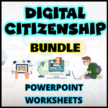 Preview of DIGITAL CITIZENSHIP Being Responsible Online Bundle | PowerPoint | Worksheet