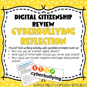 Preview of DIGITAL CITIZENSHIP: Cyberbullying Reflection // End of Unit Writing Activity