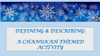 Preview of DIGITAL Chanukah: Describing and Defining Activity on Google Slides™