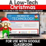 DIGITAL Christmas Opinion Writing: A Low-Tech Christmas fo