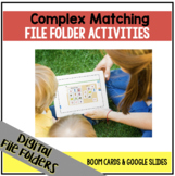 DIGITAL Complex Matching File Folder Activities