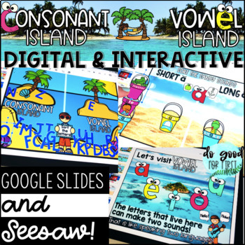 Preview of DIGITAL Consonants & Vowels Islands - Google Slides & Seesaw