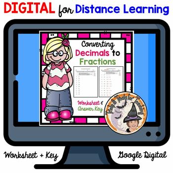 Preview of DIGITAL Converting Decimals to Fractions Worksheet with Answer KEY