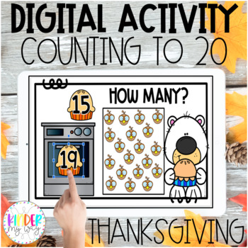 Preview of DIGITAL Counting to 20 Activity Thanksgiving | Google Classroom Thanksgiving