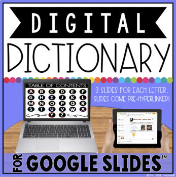 Preview of DIGITAL DICTIONARY FOR GOOGLE SLIDES™  