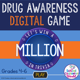 DIGITAL Drug Awareness Game, Grades 4-6