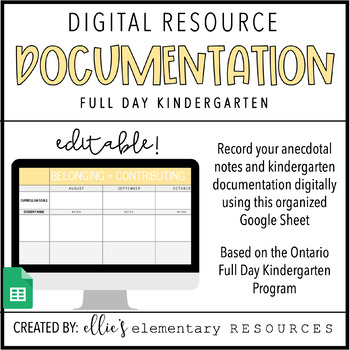 Preview of DIGITAL + EDITABLE: Full Day Kindergarten Documentation