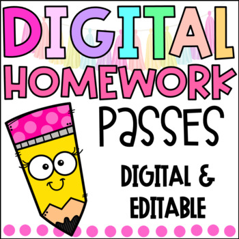 Digital Editable Homework Passes Distance Learning Google Tpt