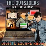 The Outsiders,  Do It for Johnny! Digital Escape Room