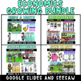DIGITAL: Economics Growing Bundle - Seesaw - Google Slides