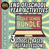 DIGITAL End of School Year Activities for Middle School