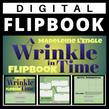 Preview of DIGITAL FLIPBOOK - A WRINKLE IN TIME - MADELEINE L'ENGLE PROJECT DISTANCE LEARN