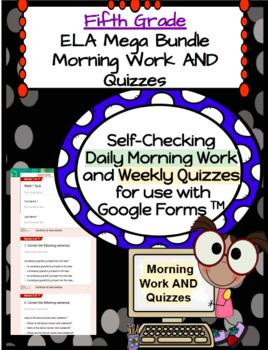 Preview of DIGITAL - Full Year MEGA BUNDLE 5th Grade ELA Morning Work AND Quizzes