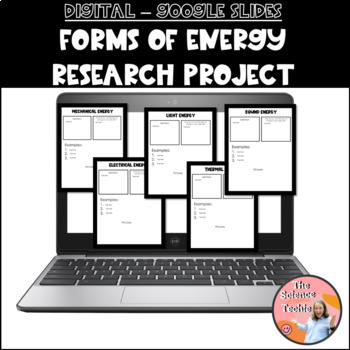 Preview of DIGITAL - GOOGLE SLIDES Forms of Energy Research Project 