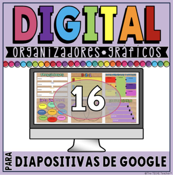 Preview of DIGITAL GRAPHIC ORGANIZERS IN GOOGLE SLIDES™ **SPANISH VERSION**