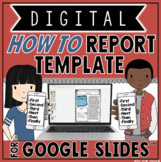 DIGITAL "HOW TO" REPORTS IN GOOGLE SLIDES