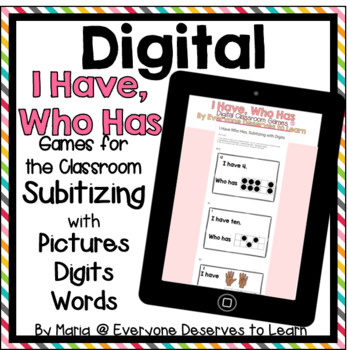 Preview of DIGITAL I Have Who Has Classroom Game: Subitizing