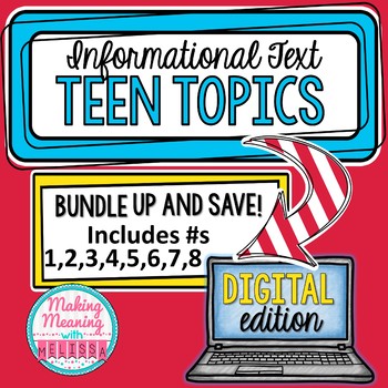 Preview of DIGITAL Informational Text - Teen Topics GROWING BUNDLE