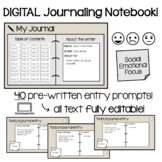 DIGITAL Journaling Notebook - Social Emotional Focus