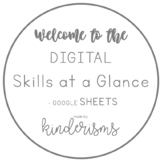 DIGITAL - Kindergarten Skills at a Glance - Google SHEETS