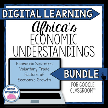 Preview of DIGITAL LEARNING: Economic Understandings of Africa BUNDLE