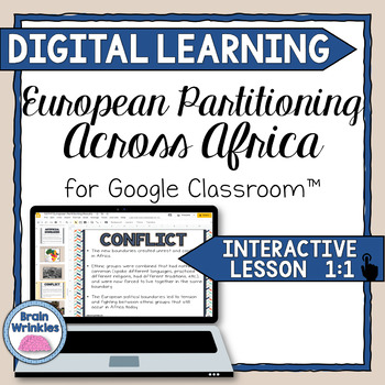 Preview of DIGITAL LEARNING: European Partitioning Across Africa (SS7H1)