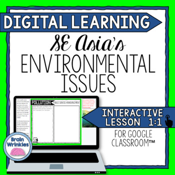 Preview of DIGITAL LEARNING: Southern and Eastern Asia's Environmental Issues (SS7G10)