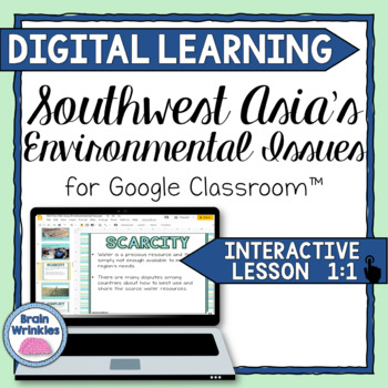 Preview of DIGITAL LEARNING: Southwest Asia's Environmental Issues (SS7G6)