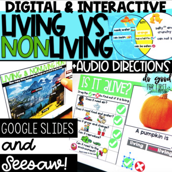 Preview of DIGITAL Living vs. Nonliving - Google Slides & Seesaw!