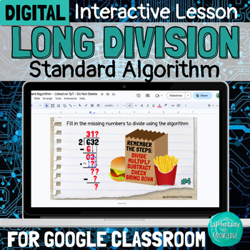 Preview of DIGITAL Long Division Standard Algorithm Interactive Lesson for Google Classroom