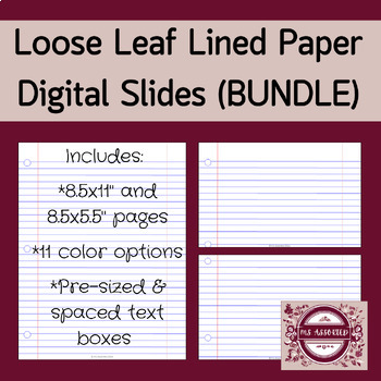 Preview of DIGITAL Loose Leaf Lined Paper Slides BUNDLE