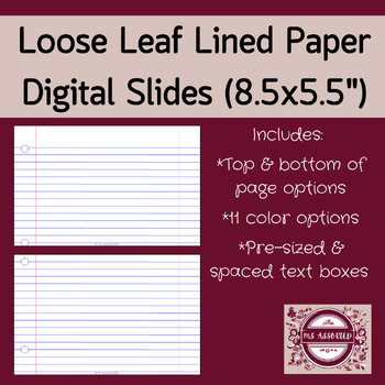 Preview of DIGITAL Loose Leaf Lined Paper Slides (landscape, half size, 8.5x5.5")