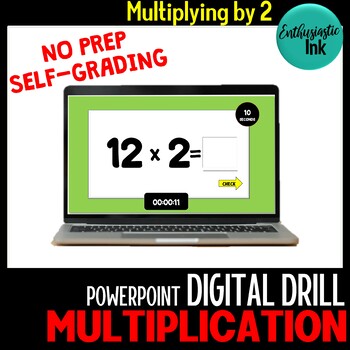 Preview of DIGITAL MULTIPLICATION DRILL - MULTIPLY BY 2 SELFGRADING TIMED