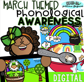 Preview of DIGITAL March Themed Phonological Awareness - Seesaw & Google Slides