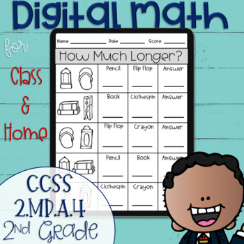 Preview of DIGITAL Math Practice for the 2nd Grade Standard 2.MD.A.4