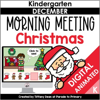 Preview of DIGITAL Morning Meeting - Christmas - December - Kindergarten - Circle Time