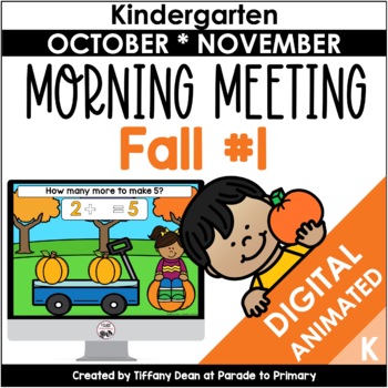 Preview of DIGITAL Morning Meeting - FALL - October - November - Kindergarten - Circle Time